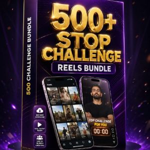 500+ STOP CHALLENGE REELS BUNDLE 2026